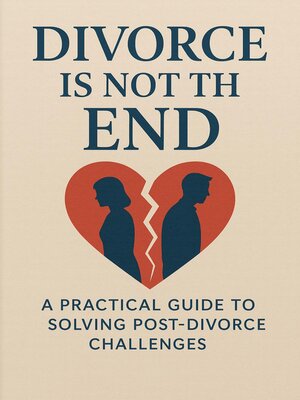 cover image of Divorce Is Not the End